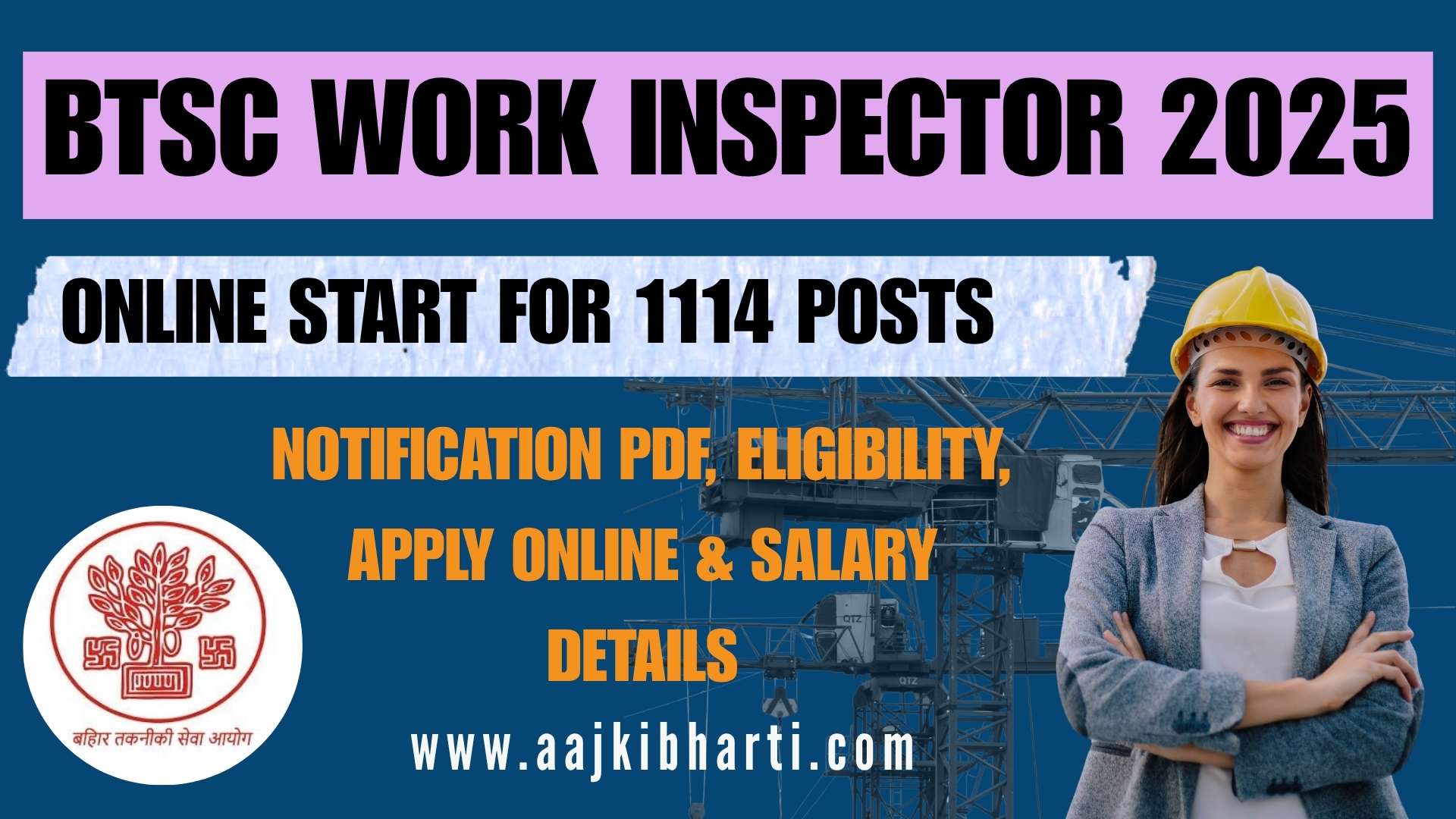 BTSC Work Inspector Vacancy 2025: Notification for 1114 Posts, Eligibility, Apply Online & Salary Details